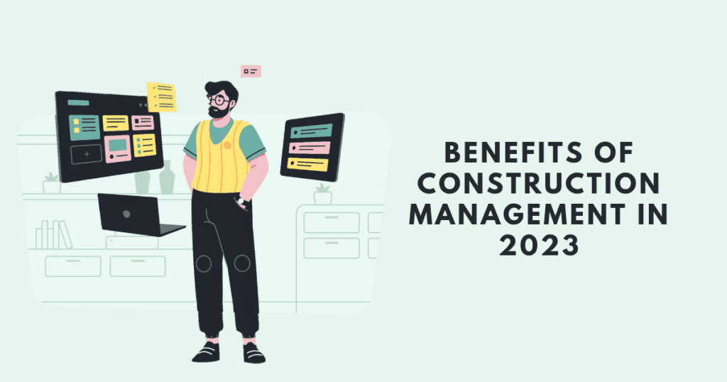 benefits of construction management