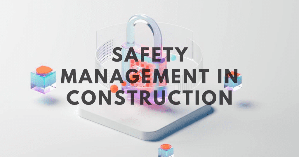 safety management
