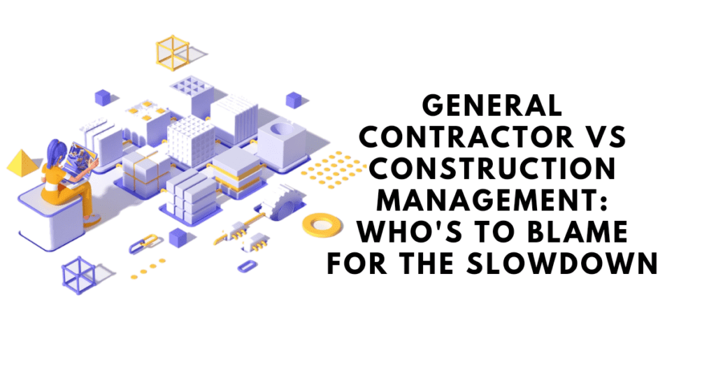 Impact of Construction Management on General Contractors