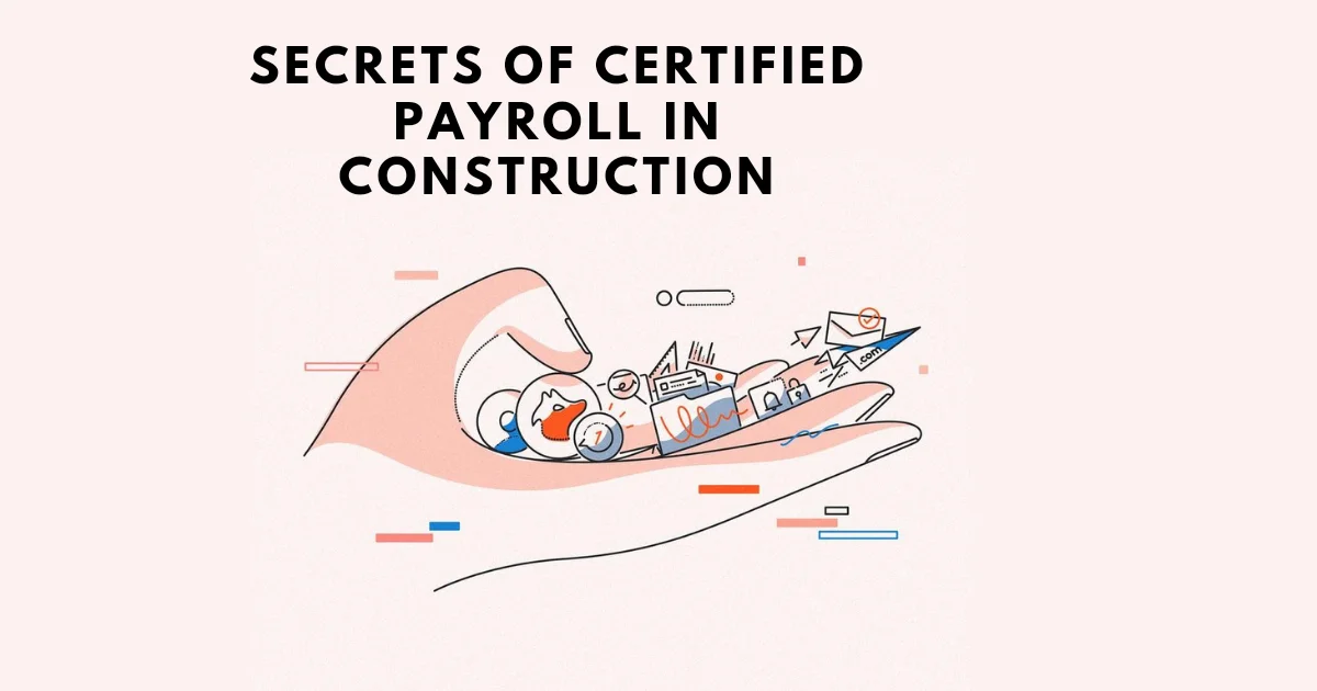 Certified Payroll in Construction