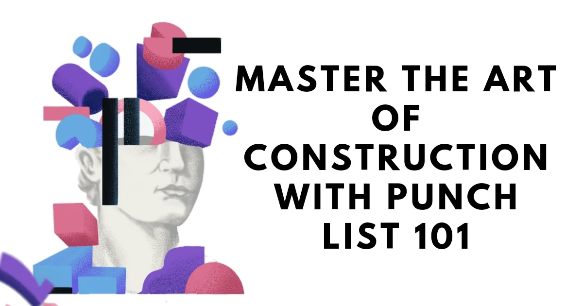 Punch lists