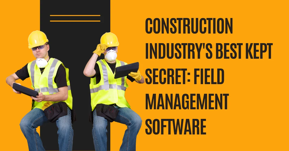 Field Management Software